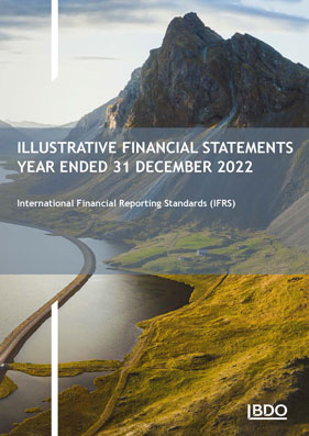 BDO publishes illustrative financial statements as at 31 December 2022